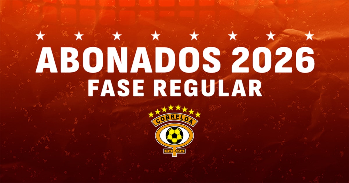 Abonados Cobreloa 2026 - Abono Fase Regular