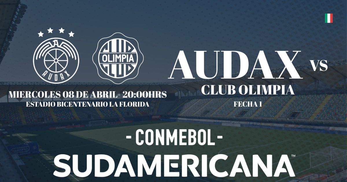 Audax Italiano vs Club Olimpia / CONMEBOL Sudamericana / Fecha 1 - Fase de Grupos