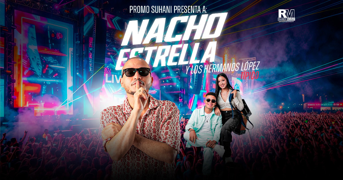 NACHO ESTRELLA & LOS HERMANOS LÓPEZ