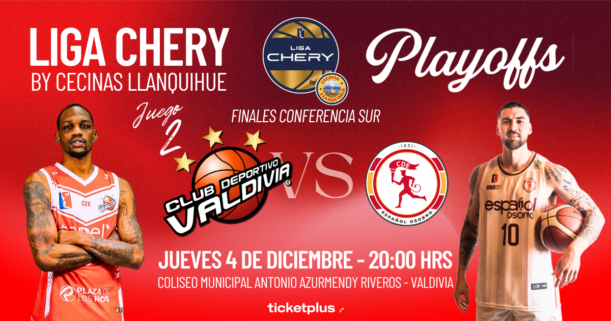 ⁠CD Valdivia vs Español de Osorno / Final de Conferencia Partido 2 / LNB Liga CHERY by Cecinas Llanquihue 2025