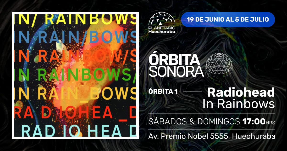  ÓRBITA SONORA 1: RADIOHEAD - IN RAINBOWS
