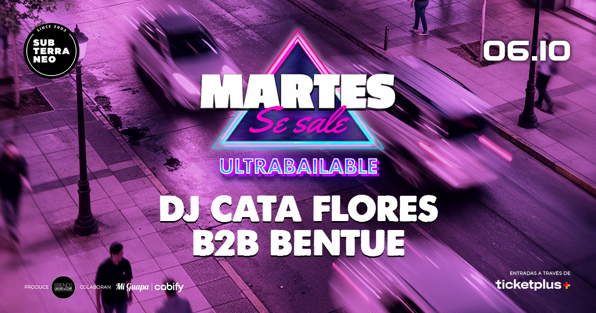 MARTES SE SALE! ★ MARTES 06 OCTUBRE ★ Club Subterráneo (+21)