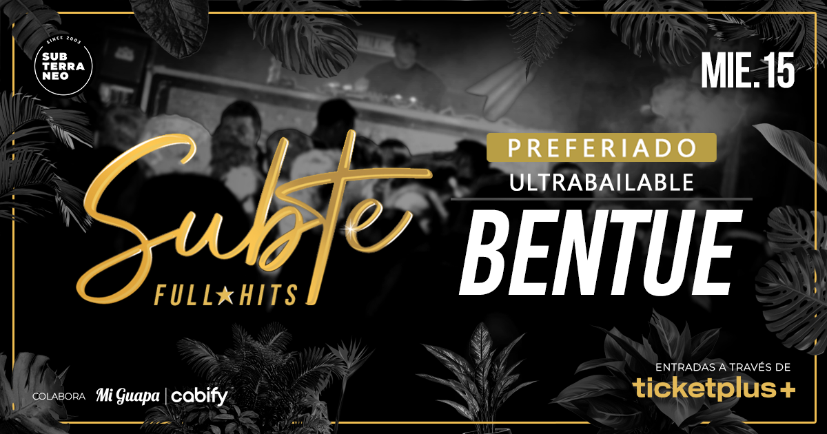 SUBTE FULL HITS Ultrabailables PRE-FERIADO🎵 MIÉRCOLES 15 JULIO ★ Club Subterráneo (+23)