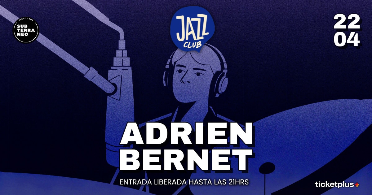 JAZZ CLUB 🎵 MIÉRCOLES 22 ABRIL ★ Club Subterráneo 