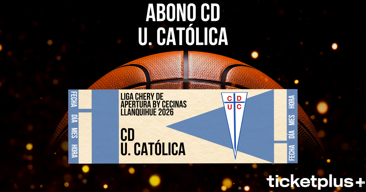 ABONO - CD U. Católica / LNB Liga CHERY by Cecinas Llanquihue 2026 / Campeonato Apertura
