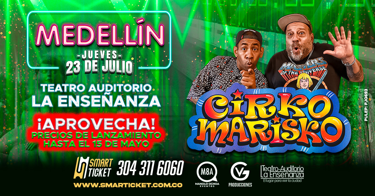 CIRKO MARISKO MEDELLIN