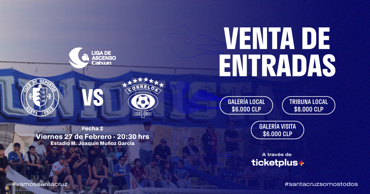 Deportes Santa Cruz vs Cobreloa / Liga de Ascenso Caixun 2026
