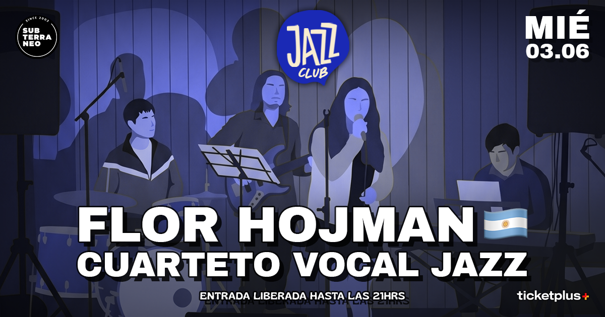 JAZZ CLUB 🎵 MIÉRCOLES 03 JUNIO ★ Club Subterráneo