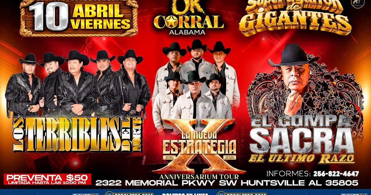Los Terribles Del Norte-La Nueva Estrategia-El Compa Sacra-Ok Corral Alabama-Huntsville AL