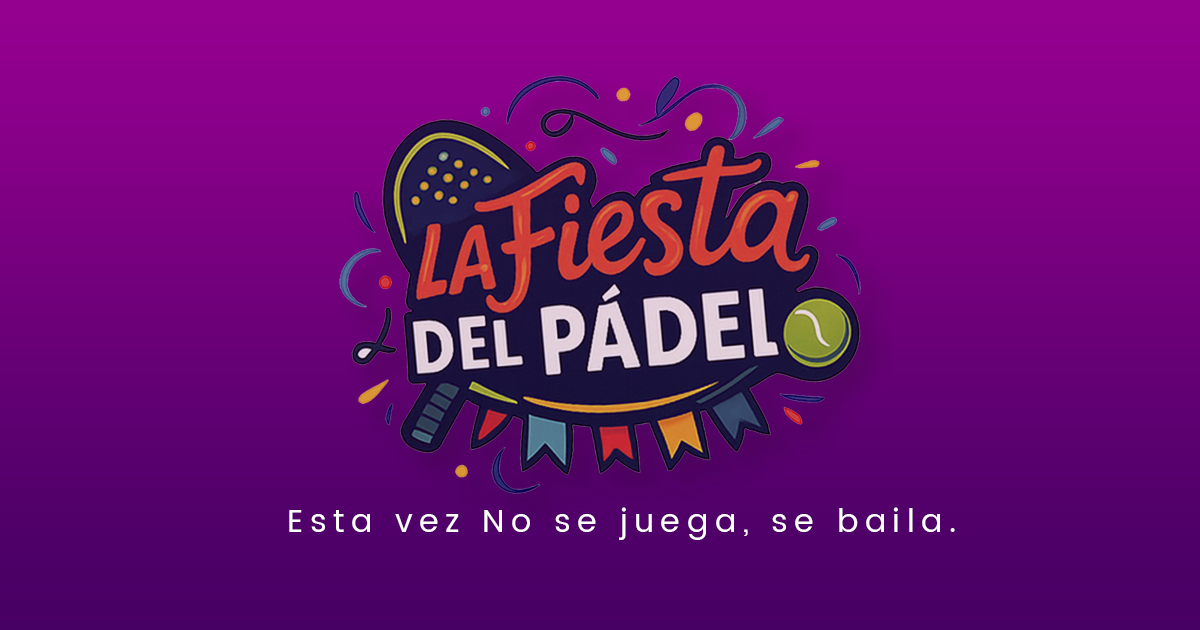 La Fiesta del Padel