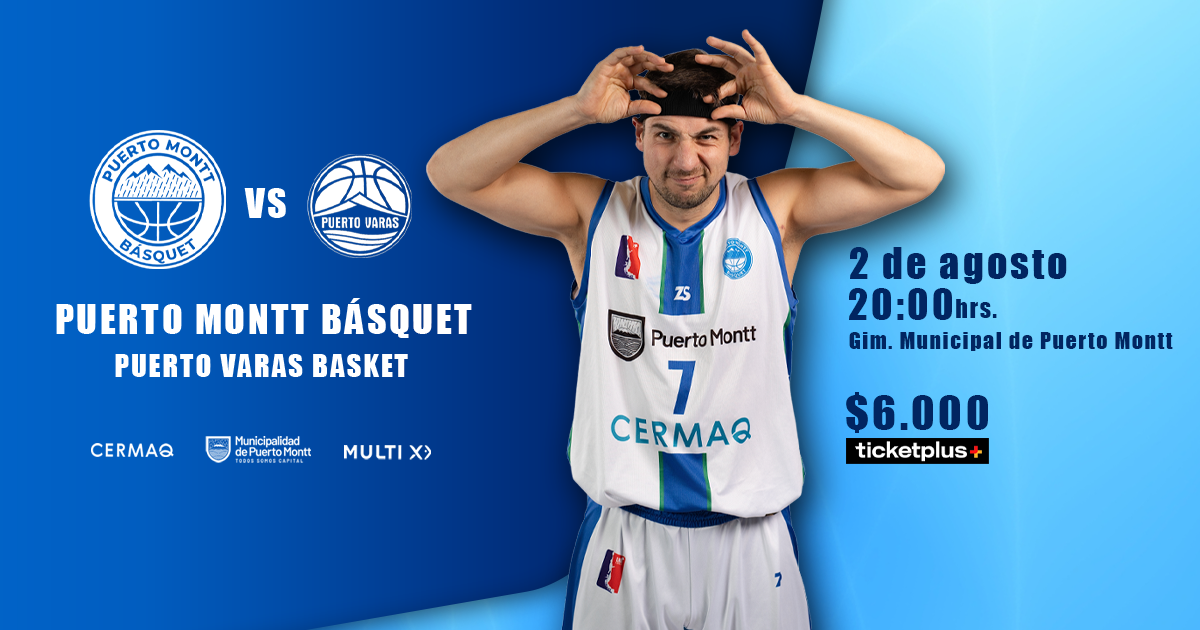 PUERTO MONTT BASQUET VS PUERTO VARAS BASQUET LIGA CHERY BY CECINAS LLANQUIHUE
