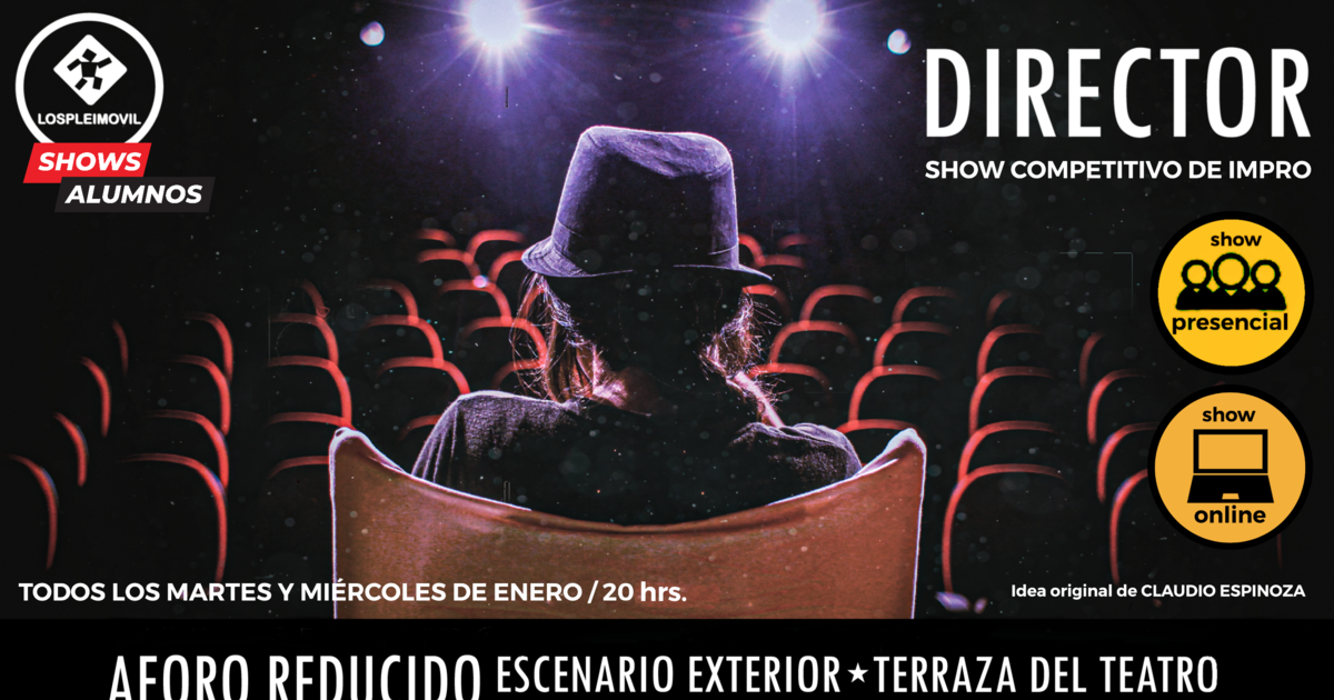 DIRECTOR - SHOW DE IMPRO 