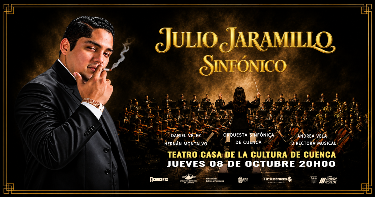 JULIO JARAMILLO SINFÓNICO - CUENCA