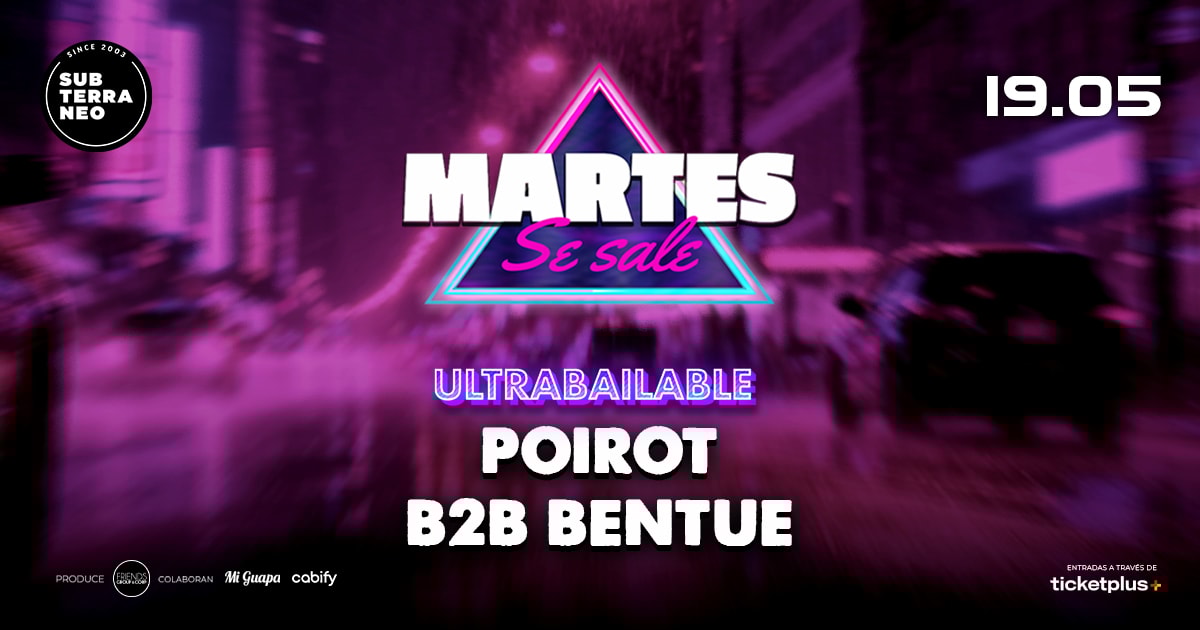 MARTES SE SALE! ★ MARTES 19 MAYO ★ Club Subterráneo (+21)