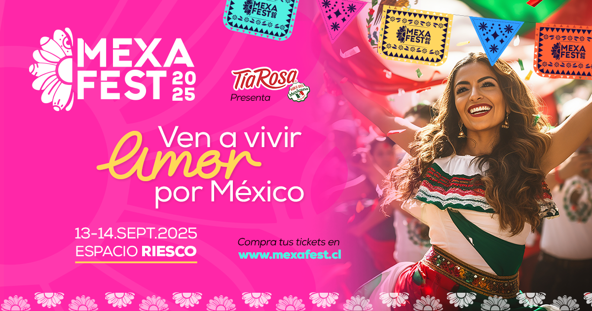  MEXAFEST 2025 "Amor por México"