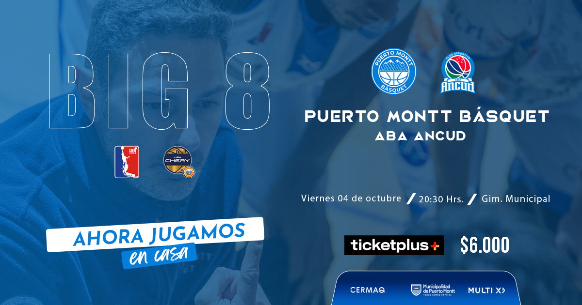 PUERTO MONTT BASQUET VS ABA ANCUD  LIGA CHERY BY CECINAS LLANQUIHUE