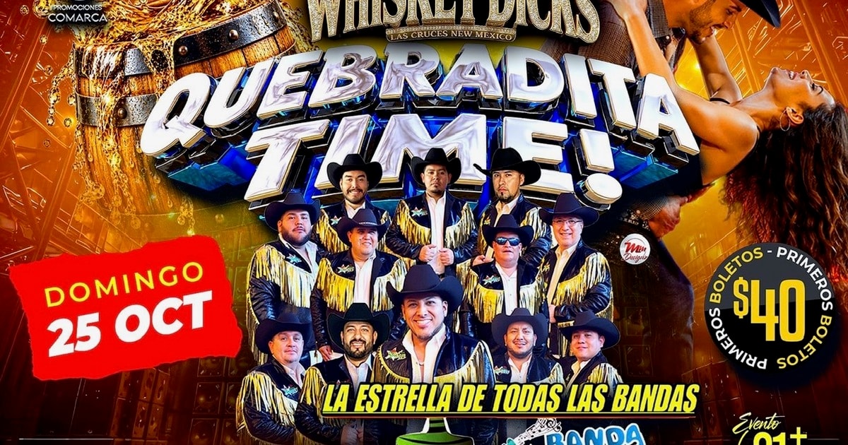 Quebradita Time-La Estrella de Todos Los Bailes Banda Maguey-Los Autenticos Tiranos-Grupo Primera-Whiskey
