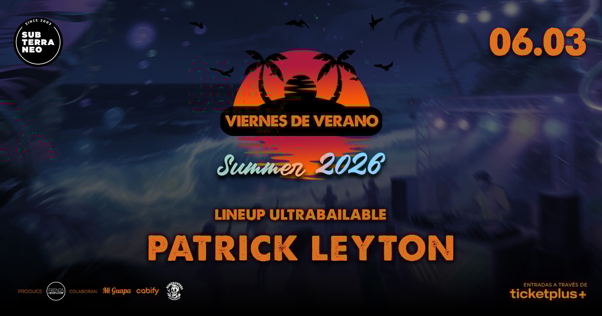 VIERNES DE VERANO Full ultrabailable ★ VIERNES 06 MARZO ★ Club Subterráneo (+23)