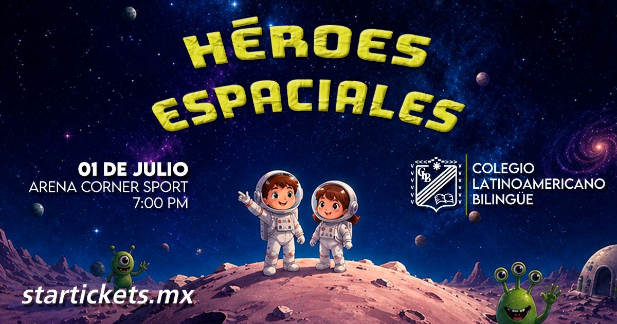 CUU - HEROES ESPACIALES
