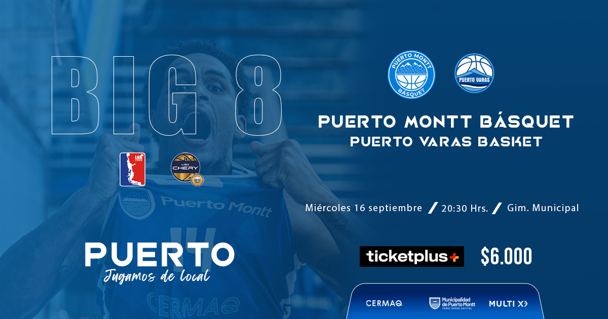 PUERTO MONTT BASQUET VS PUERTO VARAS BASQUET  LIGA CHERY BY CECINAS LLANQUIHUE