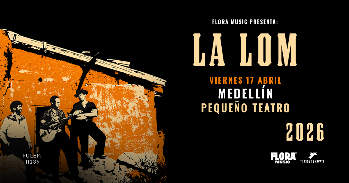 LA LOM - MEDELLÍN