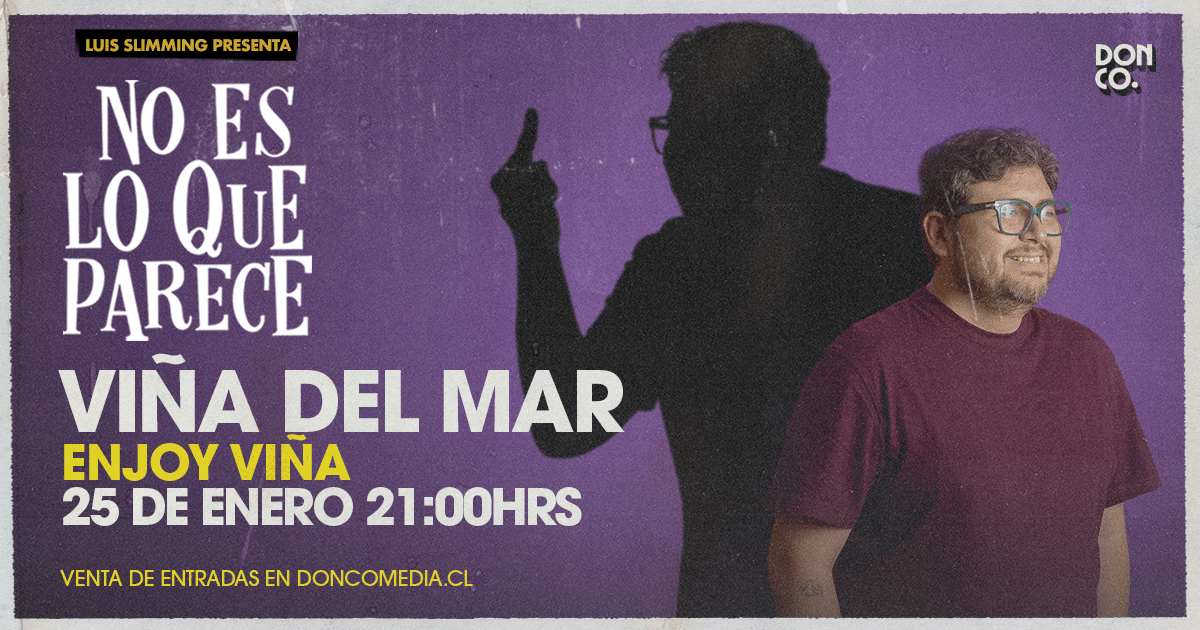 Luis Slimming / Enjoy Viña del Mar / 25 de Enero / 21:00 hrs