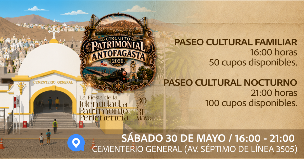 Paseo Cultural - Cementerio General Antofagasta - Día del Patrimonio Cultural 