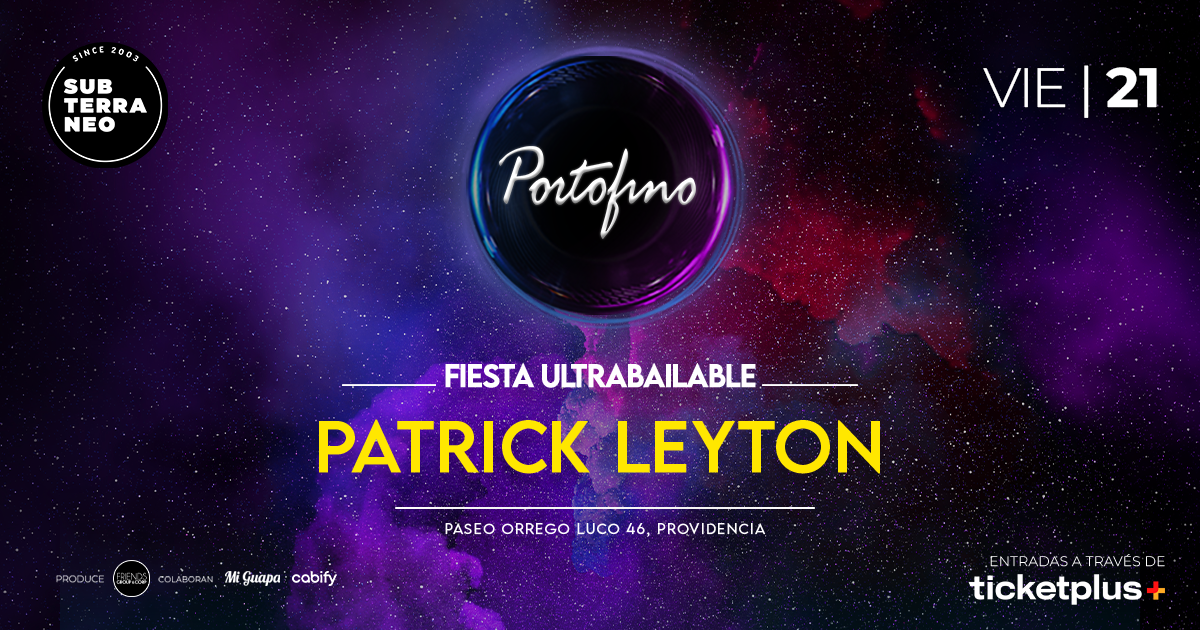 PORTOFINO Full ultrabailable ★ VIERNES 21 AGOSTO ★ Club Subterráneo (+23)
