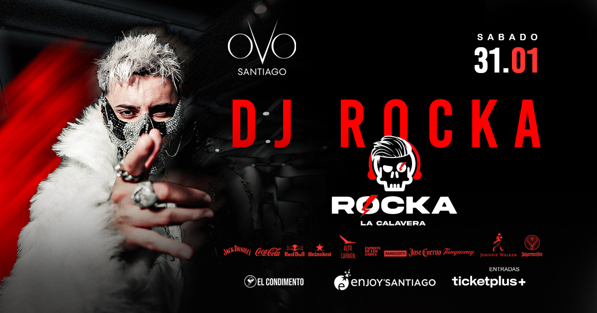 OVO Santiago - DJ ROCKA