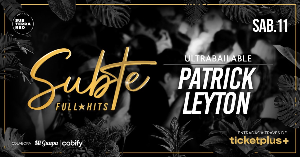 SUBTE FULL HITS Ultrabailables 🎵 SÁBADO 11 JULIO ★ Club Subterráneo (+23)