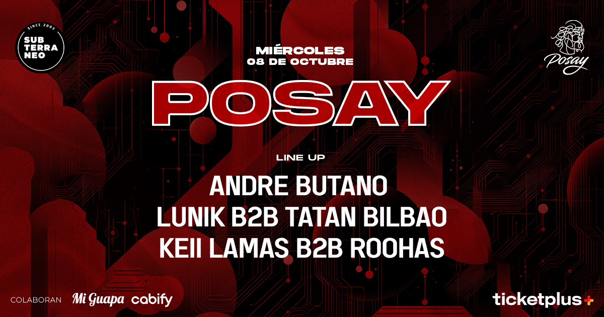 POSAY 🎵 MIÉRCOLES 08 OCTUBRE ★ Club Subterráneo (+21)