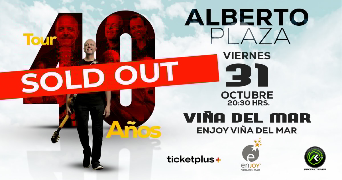  Tour 40 años Alberto Plaza - Enjoy Viña del Mar