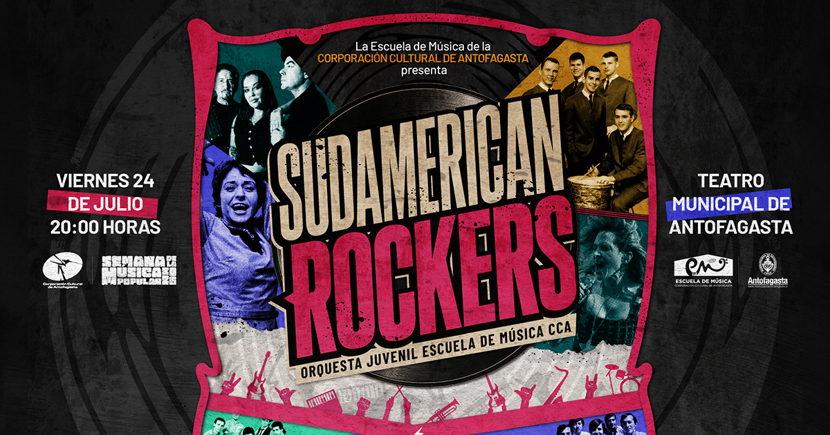 Sudamerican Rockers - Escuela de Música Corporación Cultural de Antofagasta