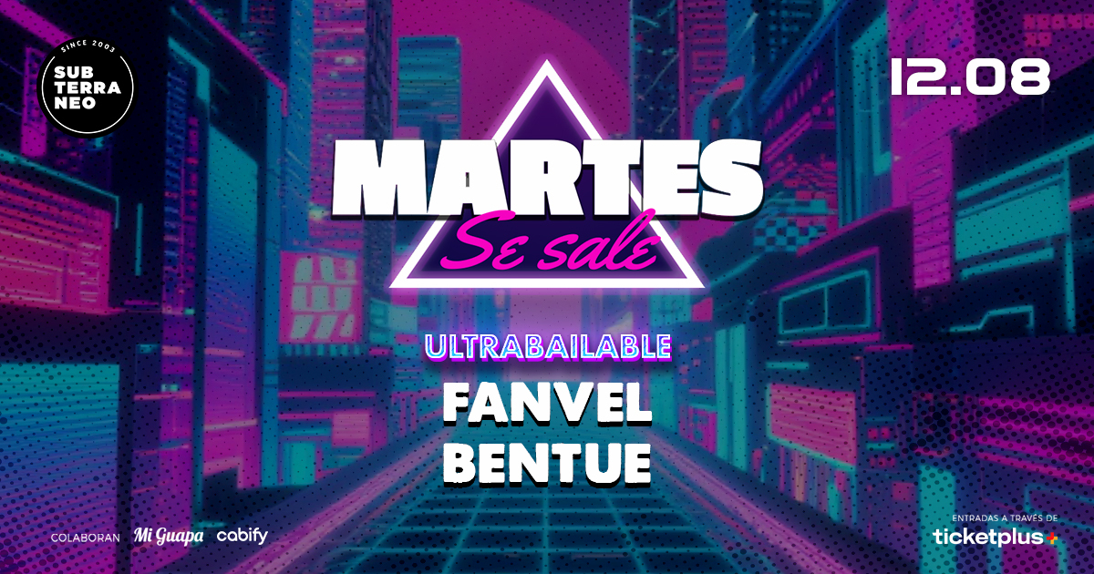 MARTES SE SALE! ★ MARTES 12 AGOSTO ★ Club Subterráneo (+21)