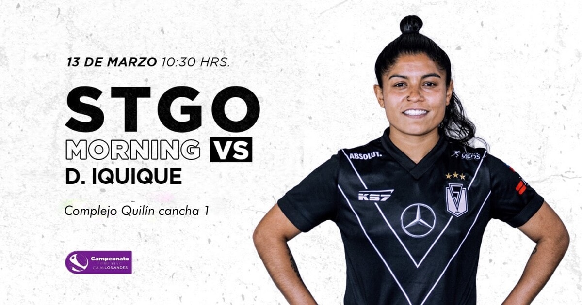 Streaming Santiago Morning Femenino vs Deportes Iquiques // Domingo 13 de Marzo
