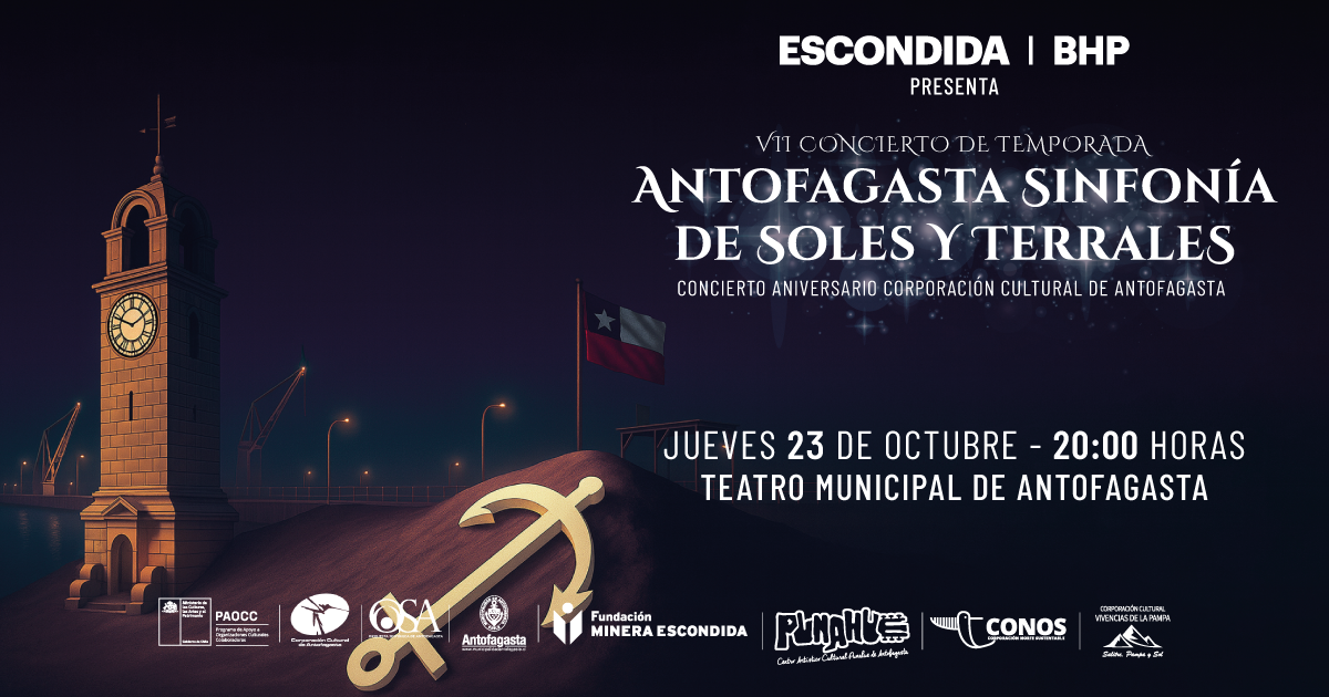 Concierto Aniversario CCA - Antofagasta Sinfonía de Soles y Terrales 