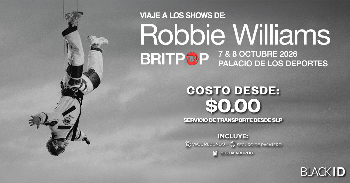 Viaje al show de Robbie Williams en CDMX