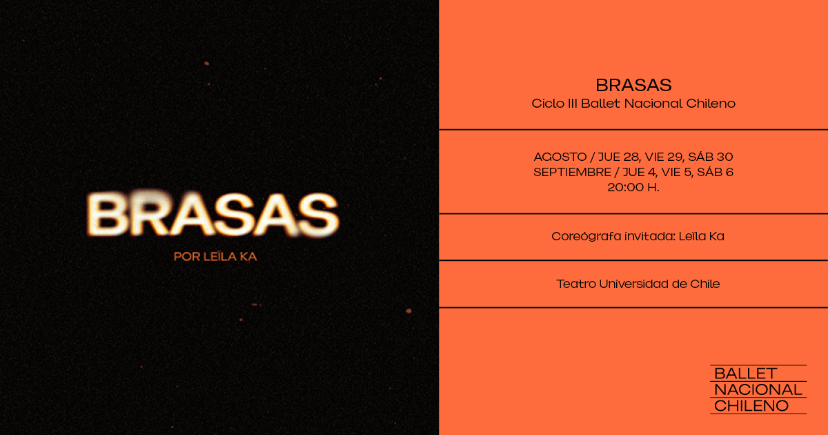 Ciclo 3 / Ballet Nacional Chileno - Brasas
