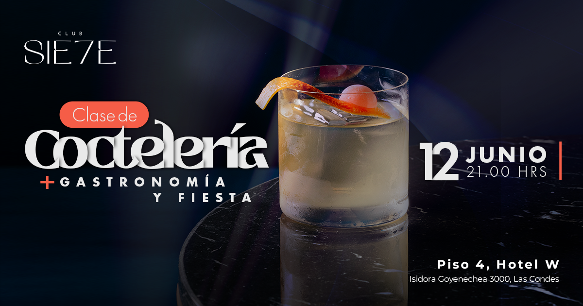 CLASES DE COCTELERÍA + FIESTA ★ VIERNES 12 JUNIO ★ Club Siete 