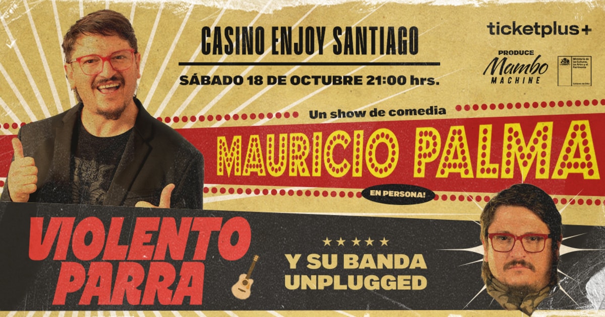 MAURICIO PALMA EN PERSONA "VIOLENTO PARRA Y SU BANDA UNPLUGGED" en Enjoy Santiago