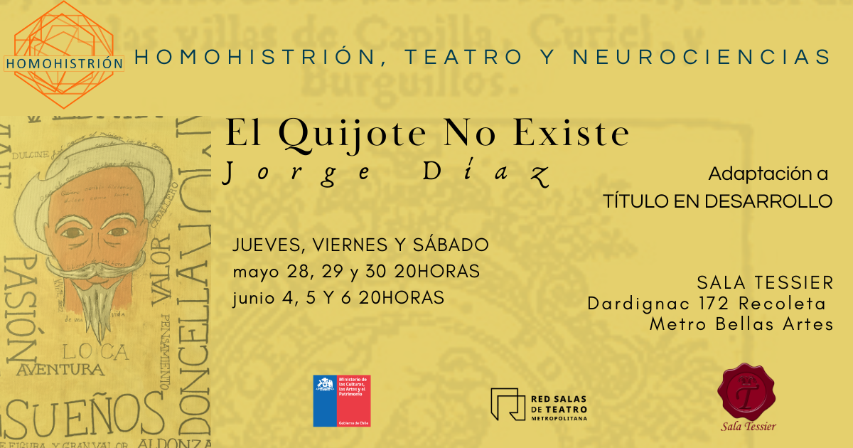 Obra de Teatro El Quijote No Existe de Jorge Díaz/ Adaptación a Título en Desarrollo