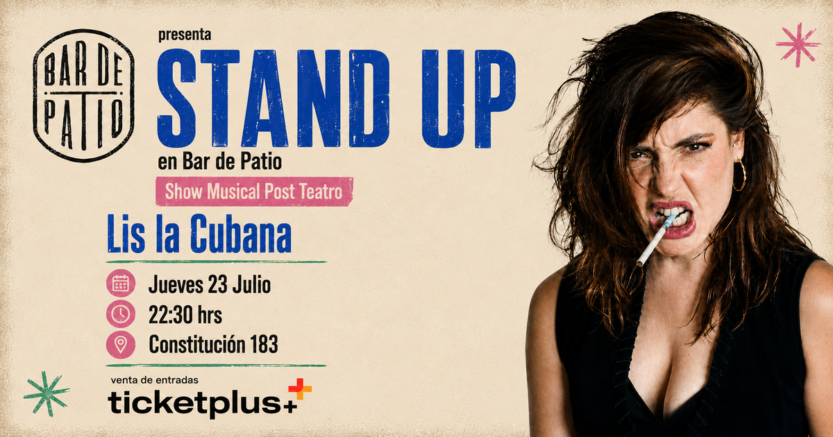  STAND UP EN BAR DE PATIO: SHOW DE HUMOR MUSICAL CON LIS LA CUBANA