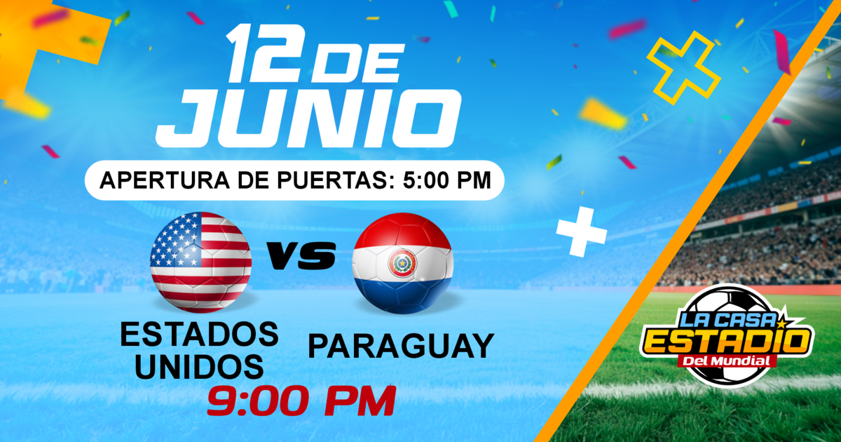 LA CASA ESTADIO DEL MUNDIAL - Estados Unidos vs Paraguay