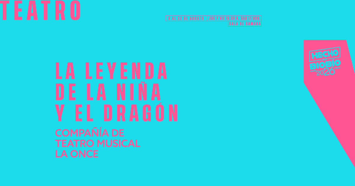 La Leyenda de la Niña y el Dragón - Hecho en Biobío '26