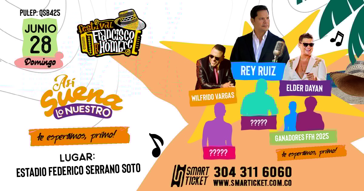 FESTIVAL FRANCISCO EL HOMBRE DIA 28