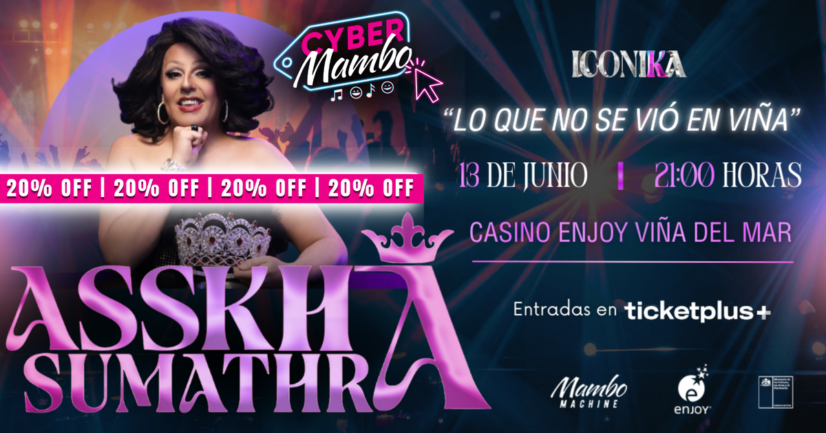  ASSKHA SUMATHRA "ICONIKA" ENJOY VIÑA DEL MAR