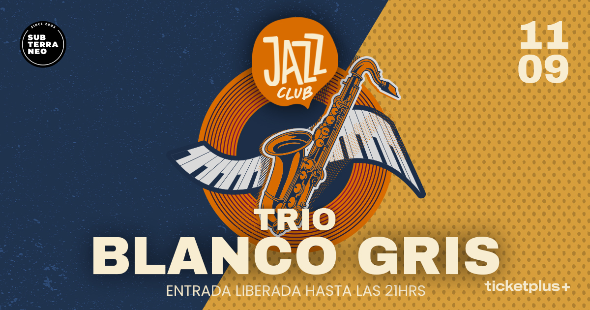 JAZZ CLUB 🎵 JUEVES 11 SEPTIEMBRE ★ Club Subterráneo 