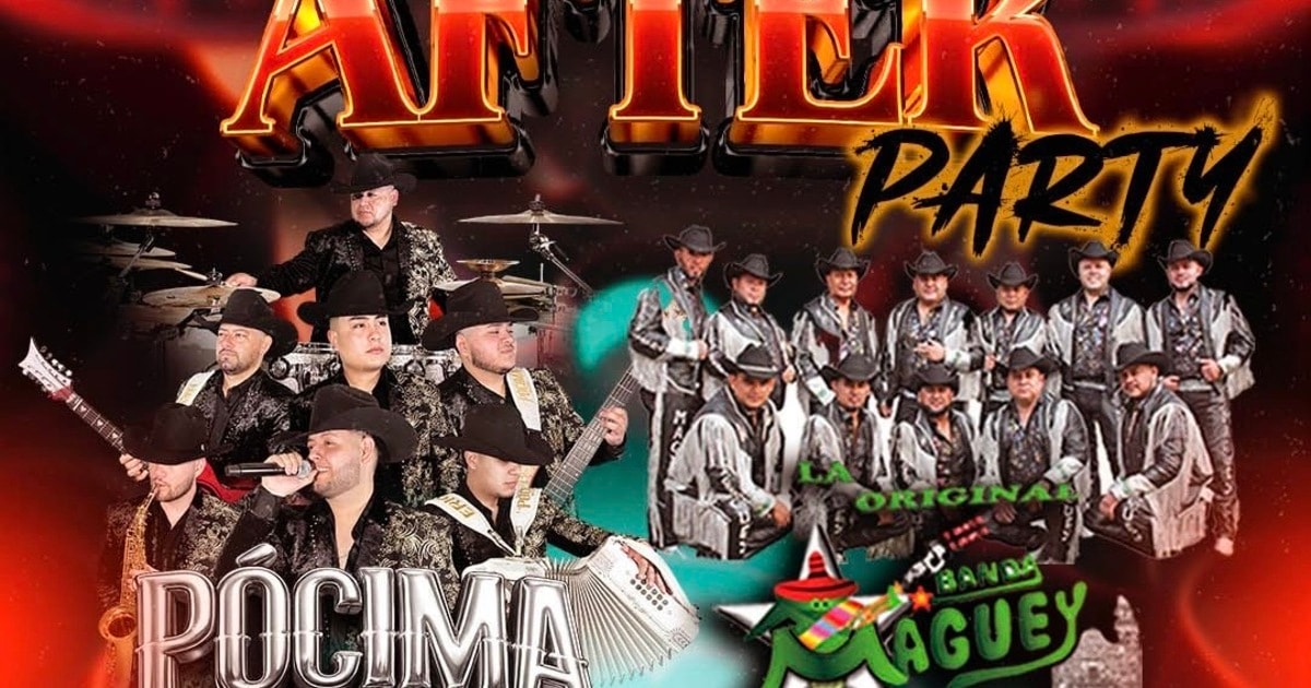 After Party-La Pocima Norteña-La Oruginal Banda Maguey-Sinceridad Norteña-Banda Mach-Conjunto Aventurero