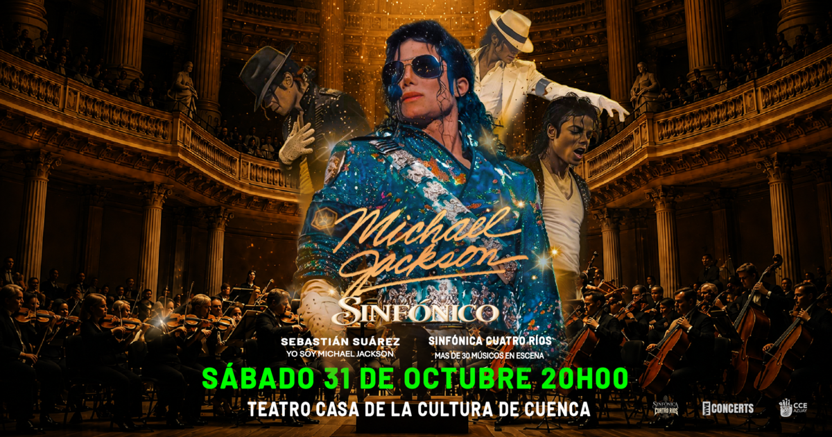MICHAEL JACKSON SINFÓNICO - CUENCA