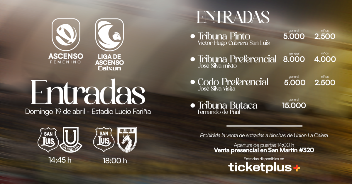 Súper Domingo / San Luis de Quillota vs Unión La Calera - Ascenso femenino 2026 / San Luis de Quillota vs Deportes Iquique - Liga Ascenso Caixun 2026